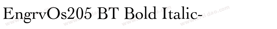 EngrvOs205 BT Bold Italic字体转换